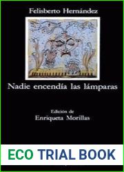 Nadie encendia las lamparas