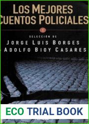 Los mejores cuentos policiales. Seleccion de Adolfo Bioy Casares y Jorge Luis Borges
