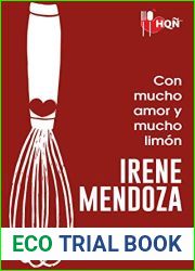 Con mucho amor y mucho limon (Recetas para el calor de una noche, #2)