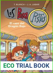 El caso del Dragon Rojo (Serie Los BuscaPistas 11) (Spanish Edition)