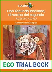 DON FACUNDO IRACUNDO, EL VECINO DEL SEGUNDO (Spanish Edition)