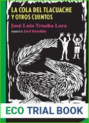 La cola del tlacuache (Fuera de coleccion) (Spanish Edition)