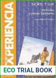Norte y sur: McKinley y Monte Sarmiento