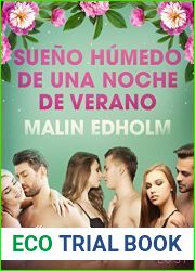 Sueno humedo de una noche de verano - Relato erotico (Spanish Edition)