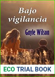 Bajo vigilancia (eLit) (Spanish Edition)