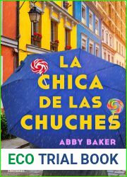 La chica de las chuches (New Adult Romantica) (Spanish Edition)
