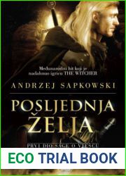 Posljednja zelja (Saga o vjescu, #1)