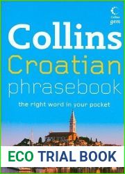 Croatian Phrasebook: The Right Word in Your Pocket (Collins Gem) (Croatian and English Edition)