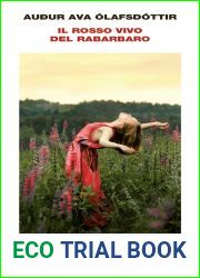 Il rosso vivo del rabarbaro