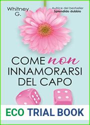 Come non innamorarsi del capo (Steamy Coffee Collection, #2)