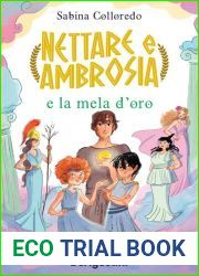 Nettare e ambrosia e la mela d|oro