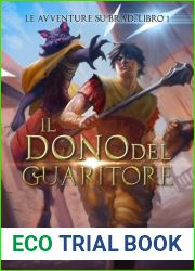Il Dono del Guaritore (Le Avventure su Brad, #1)