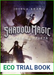 Shadow Magic. La saga completa