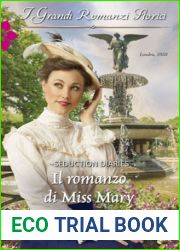 Il romanzo di Miss Mary (Seduction Diaries, #3)