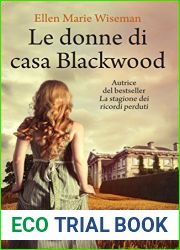 Le donne di casa Blackwood
