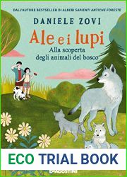 Ale e i lupi: Alla scoperta degli animali del bosco