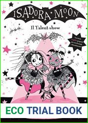 Isadora Moon. Il Talent show