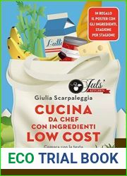 Cucina da chef con ingredienti low cost.