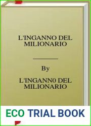 L|INGANNO DEL MILIONARIO