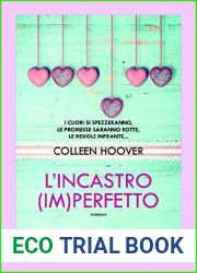 L|incastro (im)perfetto