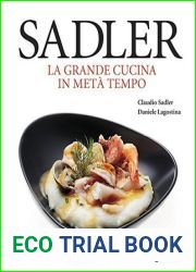 Sadler. La grande cucina in meta tempo