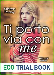 Ti porto via con me (With Me in Seattle, #1)