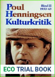 Kulturkritik : 1933-43. Bind 2