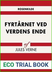 Fyrtarnet ved Verdens Ende (Verdens klassikere) (Danish Edition)