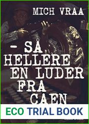  - Sa hellere en luder fra Caen (Danish Edition)