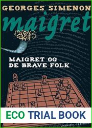 Maigret og de brave folk (Danish Edition)