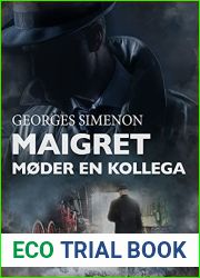 Maigret moder en kollega (Danish Edition)