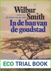 In De Ban Van De Goudstad