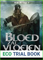 Bloed zal vloeien (Walhalla Saga, #2)