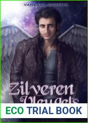Zilveren Vleugels (Vleugels Trilogie, #2)