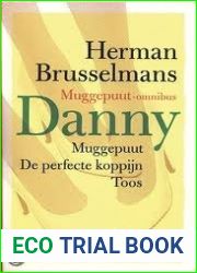 Danny: Muggepuut-omnibus
