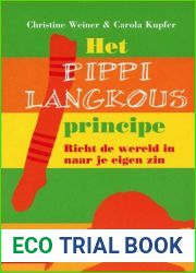 Het Pipi Langkous-principe (Dutch Edition)