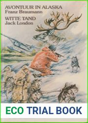 Avontuur in Alaska and Witte Tand (Dutch Edition)