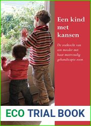 Een kind met kansen (Dutch Edition)