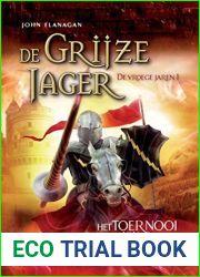 Het toernooi van Gorlan (De Grijze Jager - De vroege jaren Book 1)