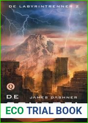 De schroeiproeven (Maze Runner, #2)