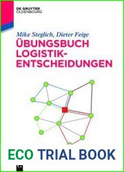 Ubungsbuch Logistik-Entscheidungen (De Gruyter Studium) (German Edition)