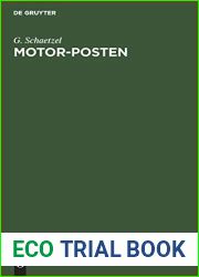 Motor-Posten: Technik und Leistungsfahigkeit der heutigen Selbstfahrersystem und deren Verwendbarkeit fur den offentlichen Verkehr (German Edition)
