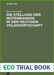 Die Stellung der Notenbanken in der heutigen Volkswirtschaft