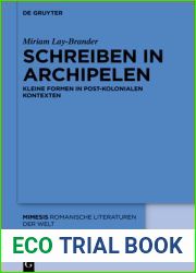 Schreiben in Archipelen: Kleine Formen in Post-Kolonialen Kontexten
