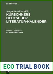 Kurschners Deutscher Literatur-Kalender auf das Jahr … : 47. Jahrgang 1934