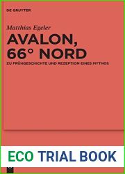 Avalon, 66? Nord: Zu Fruhgeschichte und Rezeption eines Mythos (Erganzungsbande zum Reallexikon der Germanischen Altertumskunde, 95) (German Edition)