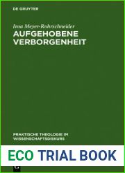 Aufgehobene Verborgenheit: Gotteslehre ALS Weg Zum Gottesdienst