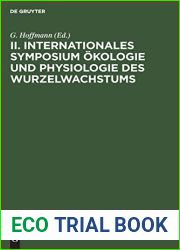 II. Internationales Symposium Okologie und Physiologie des Wurzelwachstums: [Potsdam, September 1971] (German Edition)