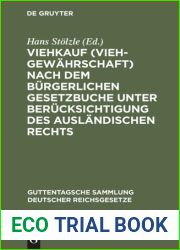 Viehkauf nach dem Burgerlichen Gesetzbuche unter Berucksichtigung des auslandischen Rechts