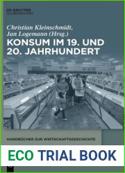 Konsum im 19. und 20. Jahrhundert (Handbucher zur Wirtschaftsgeschichte) (German Edition)